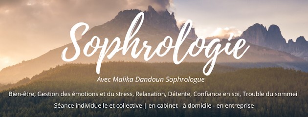 Sophrologue Malika Dandoun - Le Cannet Des Maures - La Croix Valmer - Puget Ville, Centre de Bien-Etre au Cannet-des-Maures