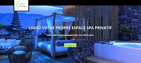 SPA LUXURY PARIS : Spa Privatif Et Massage Bien-être Levallois-Perret - Paris, Centre de Bien-Etre à Levallois-Perret